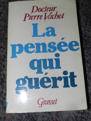 Imagen de archivo de La pense qui gurit a la venta por LibrairieLaLettre2