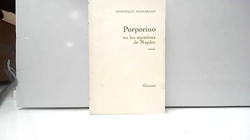 Beispielbild fr Porporino ou les mystres de Naples : roman zum Verkauf von Librairie Th  la page