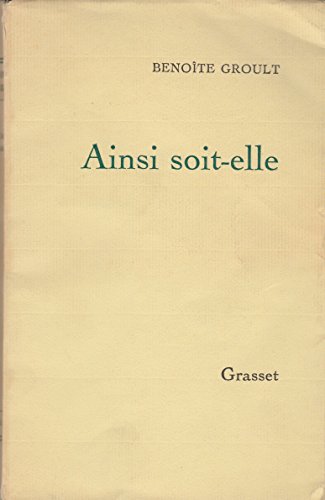 Stock image for Ainsi Soit-Elle for sale by B-Line Books