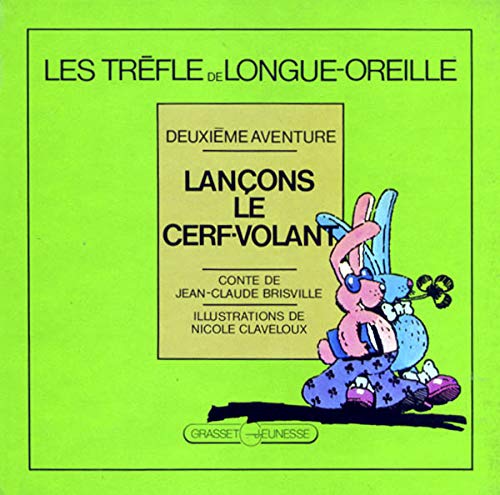 Stock image for LE TREFLE DE LONGUE-OREILLE. Tome 2 for sale by Ammareal