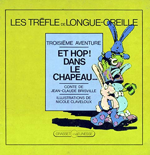 Stock image for LE TREFLE LONGUE-OREILLE. Tome 3 for sale by medimops
