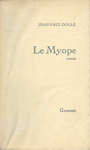 Stock image for Le myope for sale by Ammareal