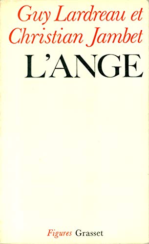 Beispielbild fr L'Ange: Ontologie de la rvolution 1. Pour une cyngtique du semblant zum Verkauf von Tamery