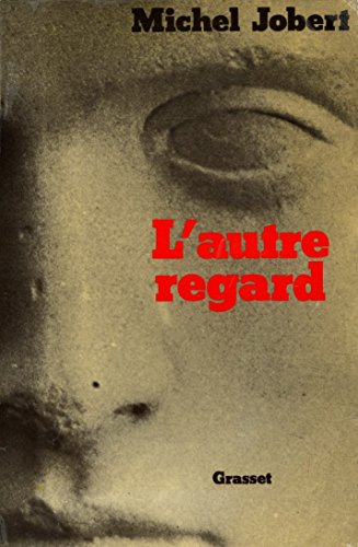 Stock image for L'Autre regard for sale by Librairie Th  la page