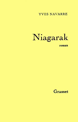 Niagarak (9782246003496) by Navarre, Yves