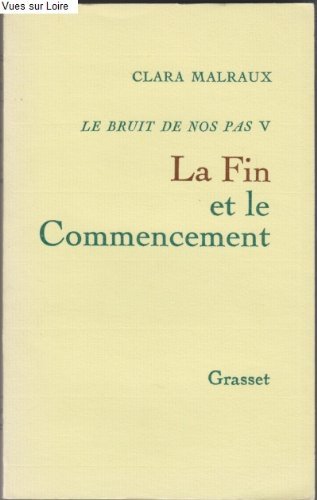 9782246004080: La fin et le commencement (Le bruit de nos pas)