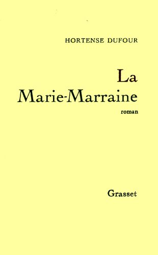 Stock image for La Marie-Marraine for sale by Librairie Th  la page