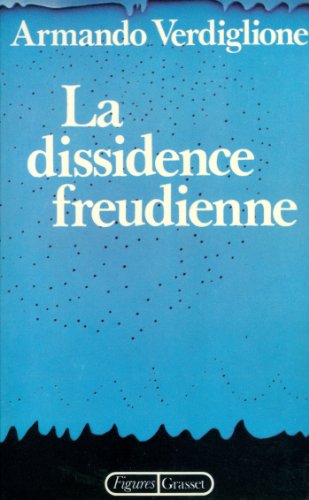 Beispielbild fr La Dissidence freudienne zum Verkauf von medimops