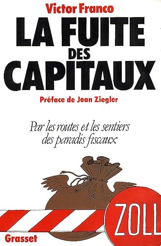 La fuite des capitaux