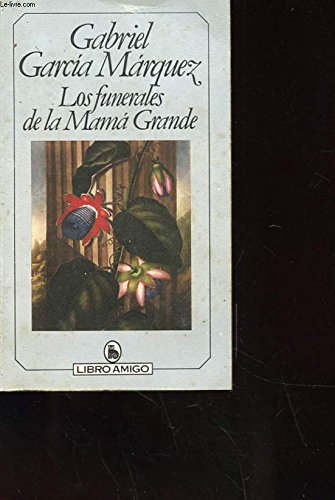 Beispielbild fr L'incroyable et triste histoire de la candide Erendira et de sa grand-mre diabolique : nouvelles zum Verkauf von Ammareal