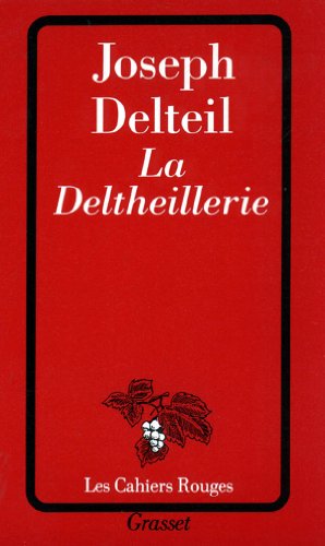 Imagen de archivo de La Deltheillerie a la venta por RECYCLIVRE