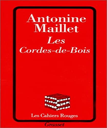 9782246052425: Les cordes-de-bois