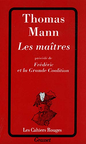 Les maÃ®tres (9782246072225) by Mann, Thomas