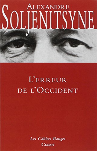 9782246094920: L'erreur de l'occident: (*): (*)