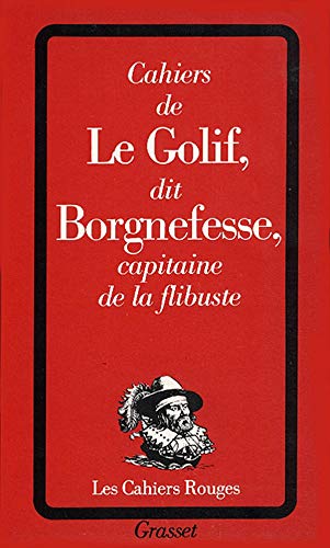 Imagen de archivo de Cahiers de Le Golif, dit Borgnefesse a la venta por Ammareal