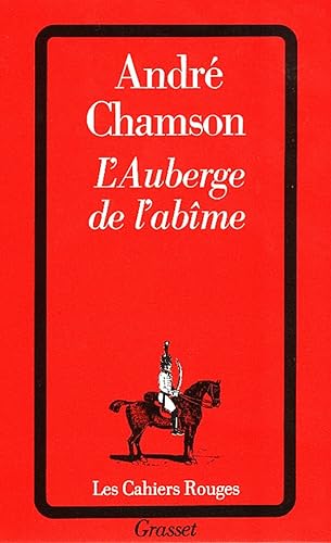 Stock image for L'auberge de l'abîme (Les Cahiers Rouges) (French Edition) for sale by Better World Books: West