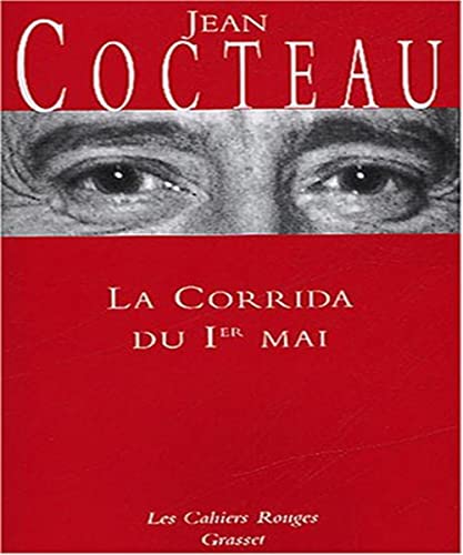 La corrida du 1er mai: (*) (9782246112433) by Cocteau, Jean