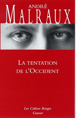 Stock image for La tentation de l'occident: (*) (Les Cahiers Rouges) (French Edition) for sale by HPB-Red