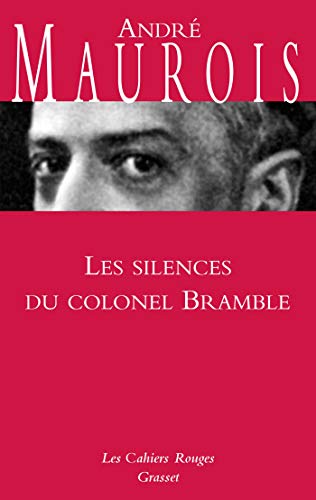 Imagen de archivo de Les silences du colonel Bramble. Collection : Les Cahiers rouges. a la venta por AUSONE