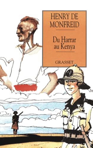Beispielbild fr Du Harrar au Kenya zum Verkauf von LIVREAUTRESORSAS