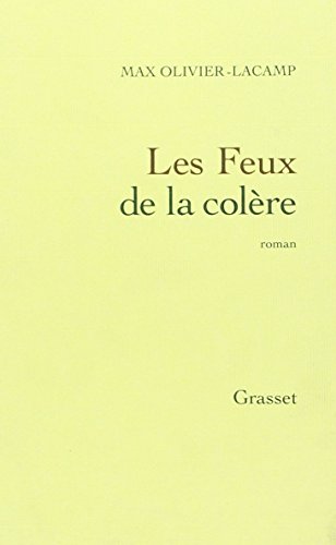 9782246153030: Les feux de la colre