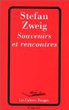 Souvenirs et rencontres (9782246168720) by Zweig, StÃ©fan