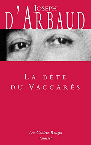 9782246176848: La bte du Vaccars: (*): (*)