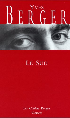 9782246177623: Le Sud: (*)