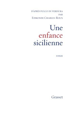 Beispielbild fr Une enfance sicilienne par Fulco di Verdura zum Verkauf von Ammareal