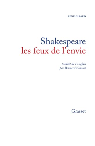 Beispielbild fr Shakespeare : les feux de l'envie zum Verkauf von medimops