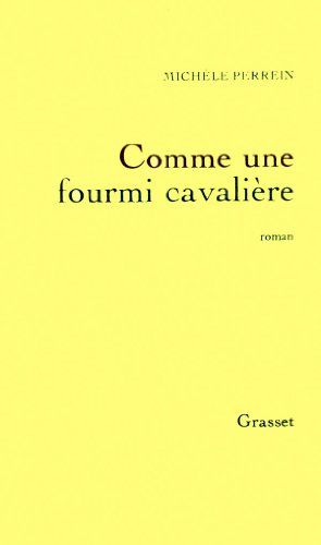 Beispielbild fr Comme une fourmi cavalire zum Verkauf von Librairie Th  la page