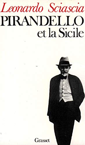 PIRANDELLO ET LA SICILE (9782246253211) by Sciascia, Leonardo