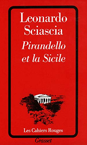 Pirandello et la sicile (9782246253228) by Sciascia, Leonardo