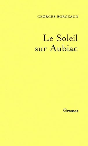 9782246260516: Le soleil sur Aubiac