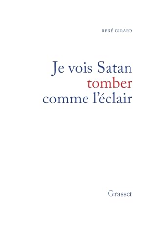 Beispielbild fr Je vois Satan tomber comme l'clair zum Verkauf von medimops