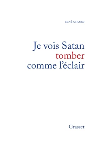 Stock image for Je vois Satan tomber comme l'clair for sale by medimops