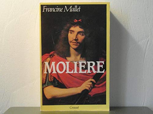 Stock image for Moli re [Paperback] MALLET Francine for sale by LIVREAUTRESORSAS
