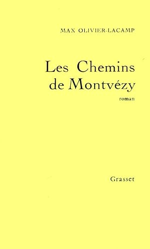 Beispielbild fr Les Chemins De Montvezy zum Verkauf von Concordia Books