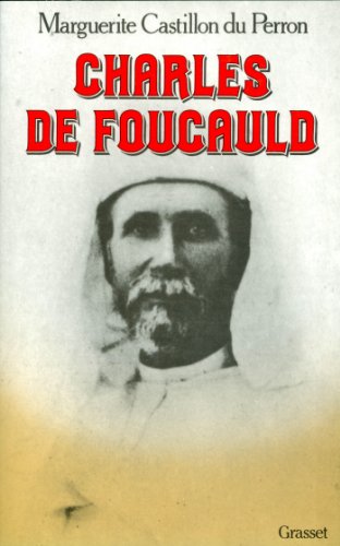 Stock image for Charles de Foucauld (French Edition) for sale by Ergodebooks