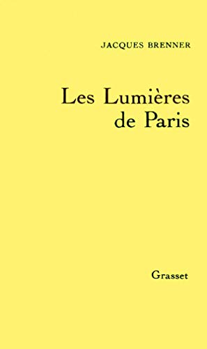 Stock image for Les lumires de Paris for sale by Ammareal