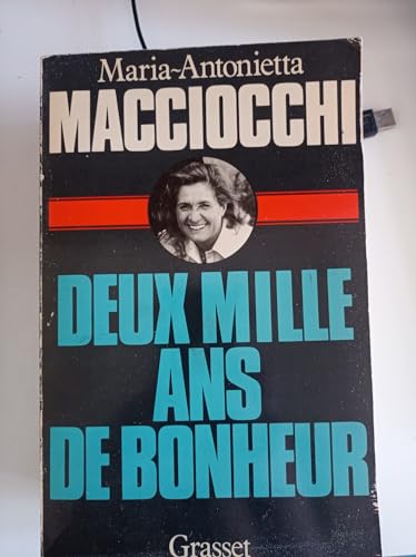 9782246287018: DEUX MILLE ANS DE BONHEUR