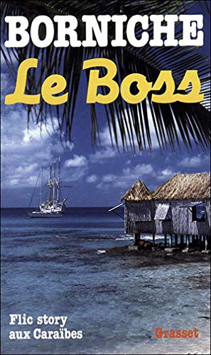 Stock image for Le boss for sale by Librairie Th  la page