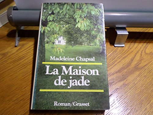 Stock image for La maison de jade: Roman (French Edition) for sale by Better World Books