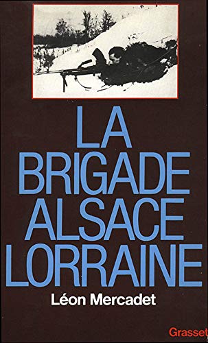 9782246308119: La brigade Alsace-Lorraine
