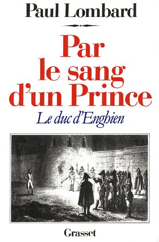 Beispielbild fr Par le sang d'un prince zum Verkauf von medimops