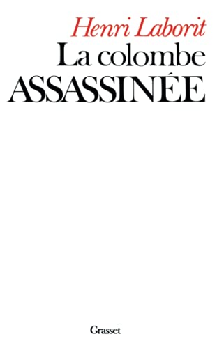 Stock image for La colombe assassinee (French Edition) for sale by Better World Books