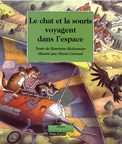 Beispielbild fr Le Chat et la souris voyagent dans l'espace zum Verkauf von Ammareal