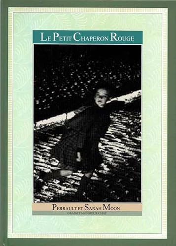 Le petit Chaperon Rouge (Monsieur Chat... Il Ã©tait une fois) (French Edition) (9782246320722) by Perrault, Charles