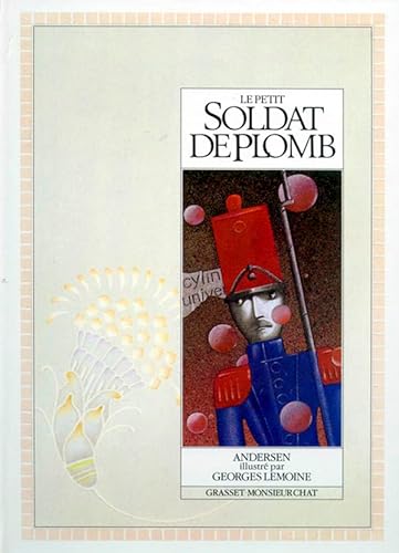 Stock image for Le petit soldat de plomb for sale by Better World Books