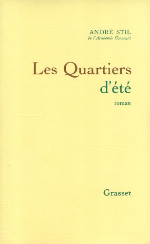 Beispielbild fr Les quartiers d't zum Verkauf von Librairie Th  la page